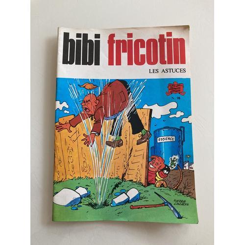 Bibi Fricotin : Les Astuces
