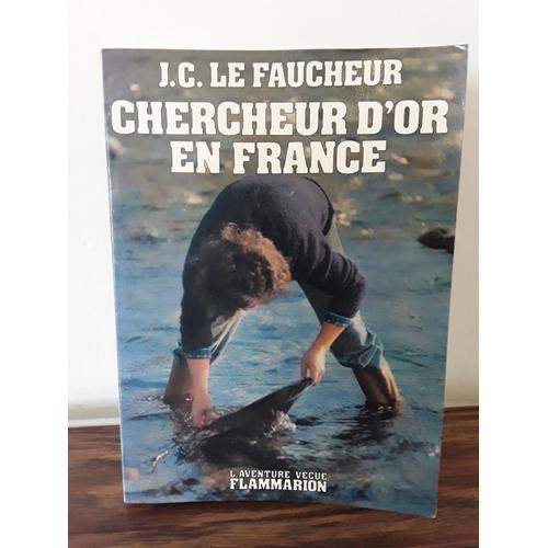 Chercheur D'or En France