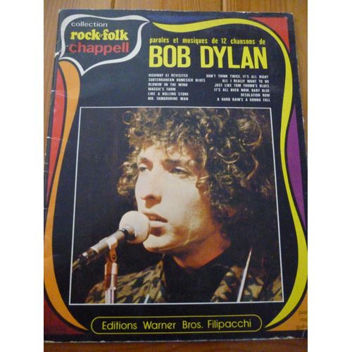 Paroles Et Musiques De 12 Chansons De Bob Dylan
