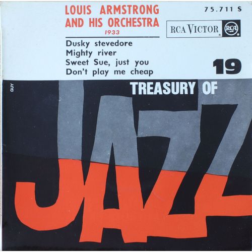 Treasury Of Jazz 19 - Dusky Stevedore - Mighty River - Sweet Sue, Just You - Don't Play Me Cheap