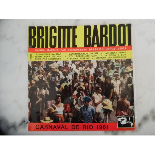 Brigiitte Bardot ( Carnaval De Rio 1961 )