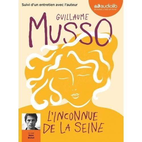 L'inconnue De La Seine - Livre Audio 1 Cd Mp3 - Suivi D'un Entretien Inédit Avec L'auteur