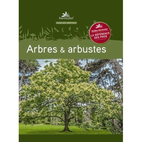 Arbres & Arbustes