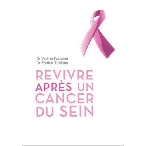 Revivre Après Un Cancer Du Sein
