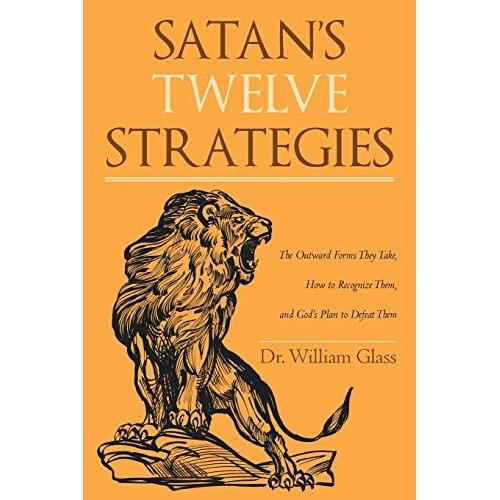 Satan's Twelve Strategies