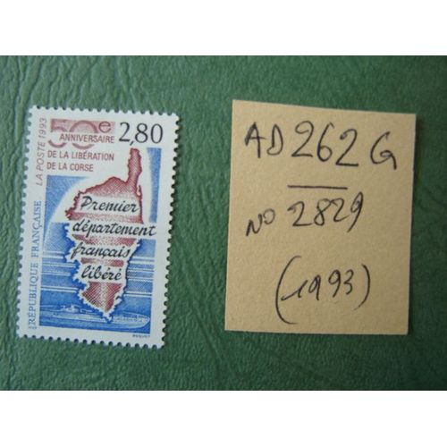 Ad 262 G // Timbre France Neuf 1993 *N°2829 " 50e Anniversaire De La Libération De La Corse