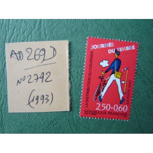 Ad 269 D // Timbre France Neuf 1993 * N°2792 " Journee Du Timbre