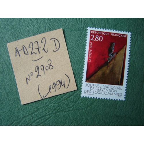Ad 272 D // Timbre France Neuf 1994 * N°2908"