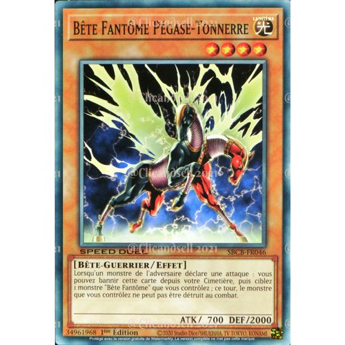 Carte Yu-Gi-Oh Sbcb-Fr046 Bête Fantôme Pégase-Tonnerre C Neuf Fr