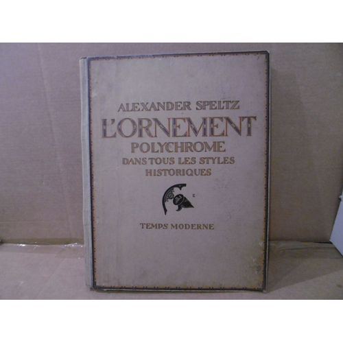 L'ornement Polychrome Dans Tous Les Styles Historiques