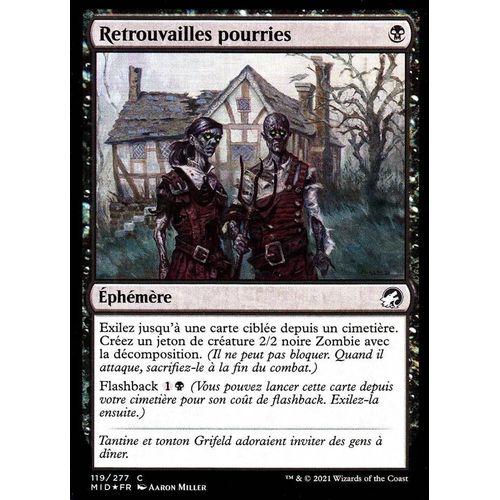 Retrouvailles Pourries - Foil - Mtg  - Innistrad : Chasse De Minuit - C - 119/277