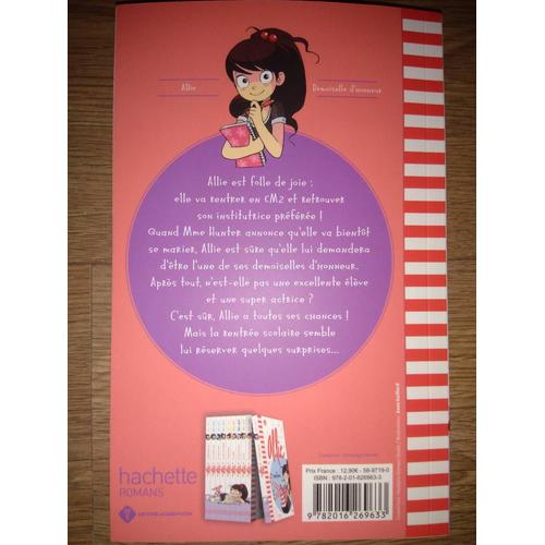 Le Carnet D'allie Tome 9 - Demoiselle D'honneur