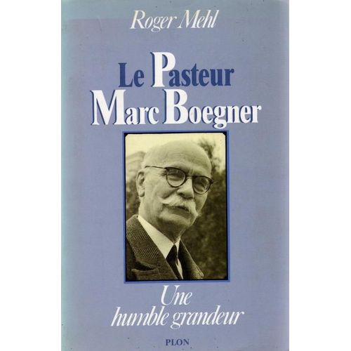 Le Pasteur Marc Boegner