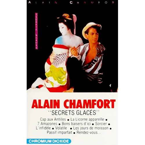 Alain Chamfort - Cassette Audio - Secrets Glacés