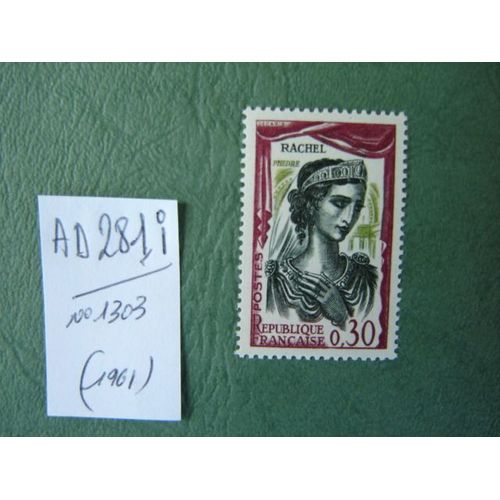 Ad 281 I // Timbre France Neuf 1961 *N° 1303 "Rachel