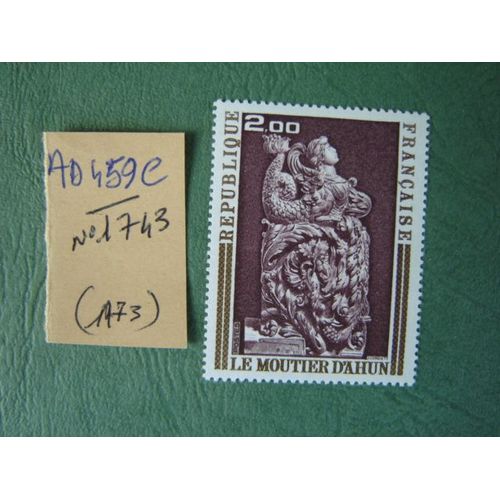 Ad 459 C // Timbre France Neuf 1973*N° 1743 " Oeuvre Le Moutier D'ahun