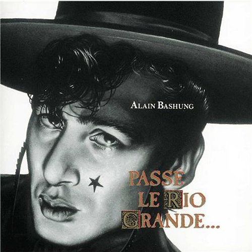 Passé Le Rio Grande - Vinyle 33 Tours