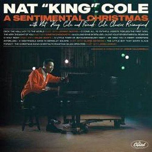 A Sentimental Christmas With Nat King Cole And Friends: Cole Classics Reimagined - Vinyle 33 Tours