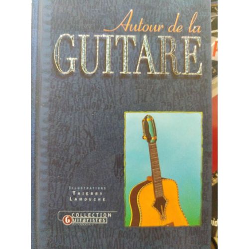 Autour De La Guitare