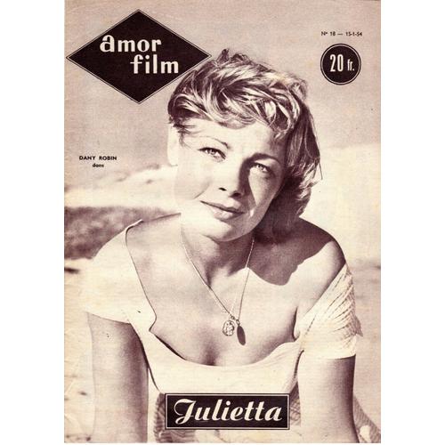 Amor Film - N° 18 - Julietta - Avec Jean Marais - Dany Robin - 15/04/1954 -