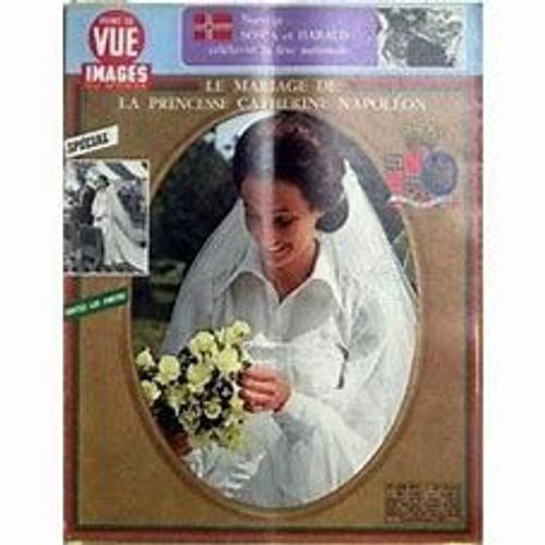 Point De Vue Images Du Monde 1351 Le Mariage De La Princesse Catherine Napoléon