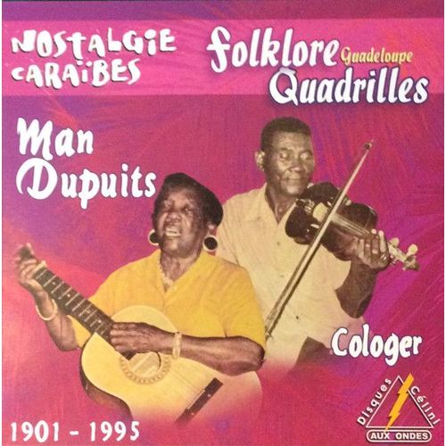 Man Dupuits . Cologer . Folklore Guadeloupe Quadrilles