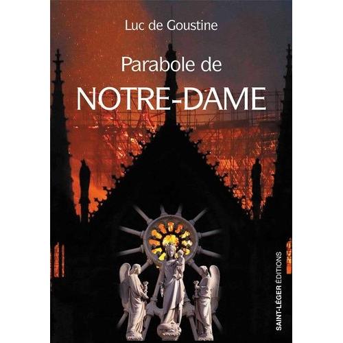 Parabole De Notre Dame