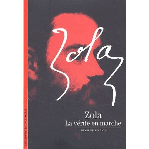 Zola - La Vérité En Marche