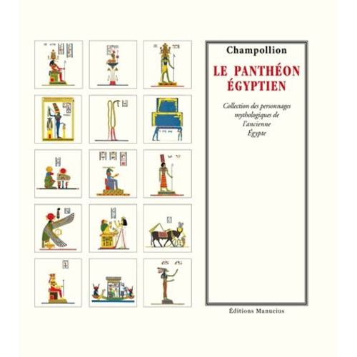 Le Panthéon Égyptien - Collection Des Personnages Mythologiques De L'ancienne Egypte