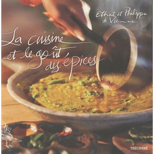 La Cuisine Et Le Goût Des Épices