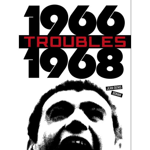 Troubles 1966-1968