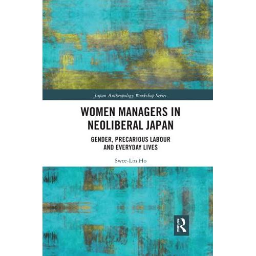 Women Managers In Neoliberal Japan