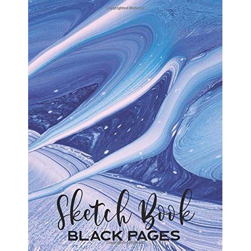 Sketch Book Black Pages: Blank Black Paper Art Pad For Sketching, Drawing, Doodling & Writing / Perfect For Metallic Gel Markers, Gel Ink Pens & Chalk / Purple Ink Abstract Cover Design