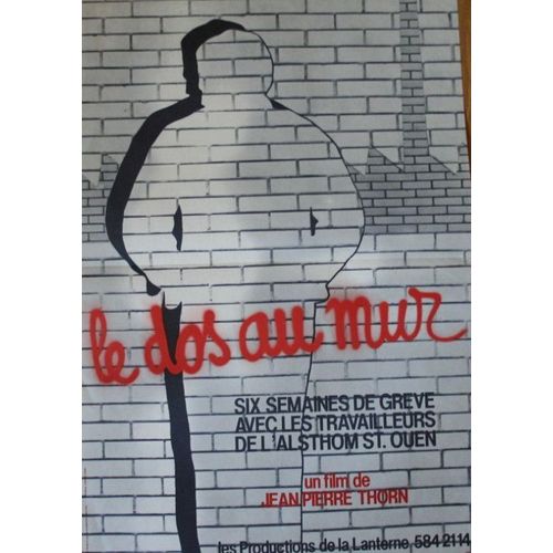 Jean Pierre Thorn : 1 Dossier De Presse : Faire Kifer Les Anges/1 Dossier De Presse - Affiche : Je T'ai Dans La Peau & 2 Affiches : « 93 La Belle Rebelle »/« Le Dos Au Mur » (Affiches Expédiées Pliées