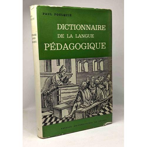 Dictionnaire De La Langue Pédagogique