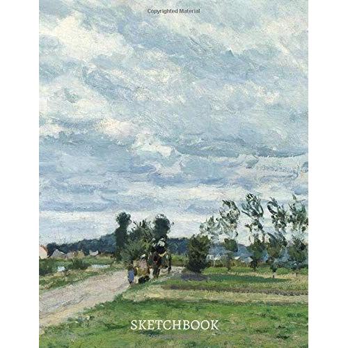 The Banks Of The Oise Near Pontoise 1873 By Camille Pissarro Sketchbook: Premium Cover Notebook, Diary, Journal For Doodling, Sketching, Typography, Calligraphy, Knitting Crocheting Patterns, Drawing,
