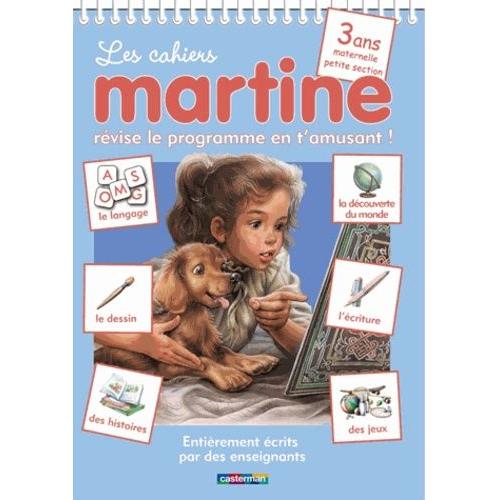 Les Cahiers Martine Maternelle Petite Section 3 Ans - Révise Le Programme En T'amusant !