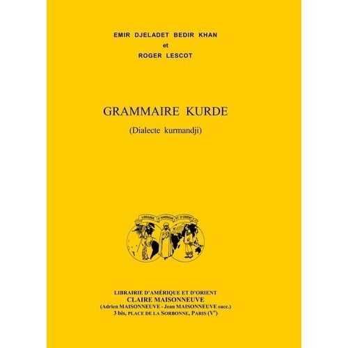 Grammaire Kurde (Dialecte Kurmandji)