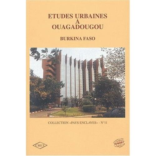 Etudes Urbaines À Ouagadougou - Burkina Faso