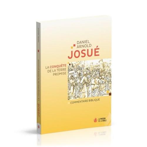 Josué - La Conquête De La Terre Promise