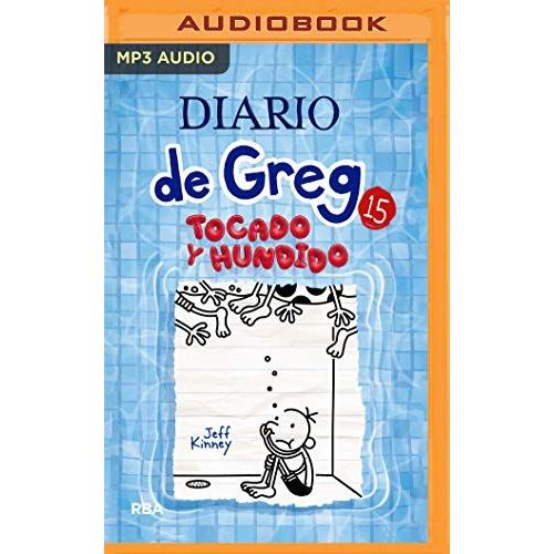 Diario De Greg 15. Tocado Y Hundido (Narración En Castellano)