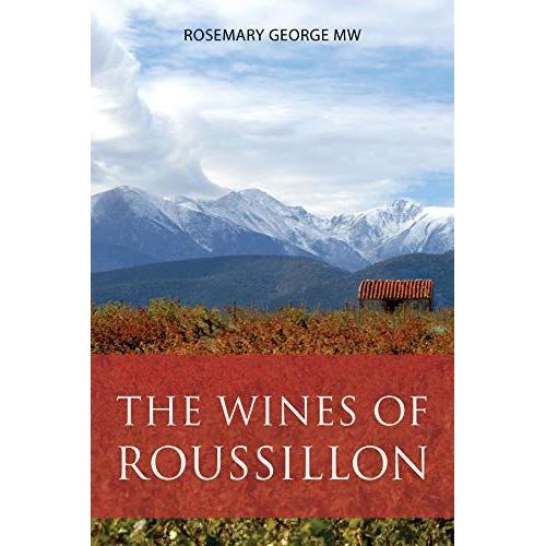 The Wines Of Roussillon