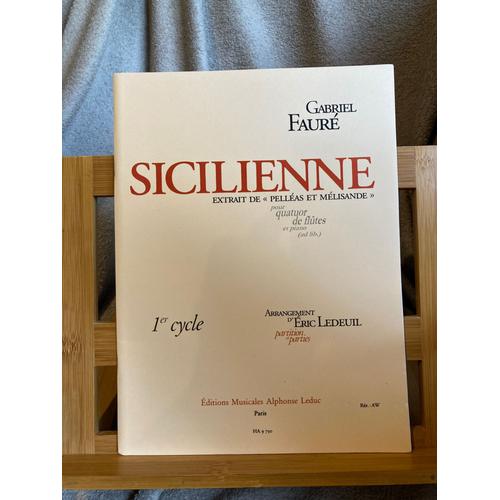 Fauré Sicilienne Quatuor De Flute Et Piano Ad. Lib. Partition Éditions Hamelle