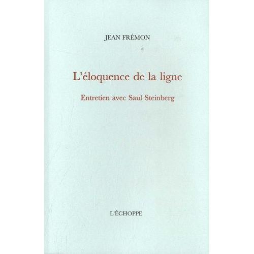 L'éloquence De La Ligne - Entretien Avec Saul Steinberg