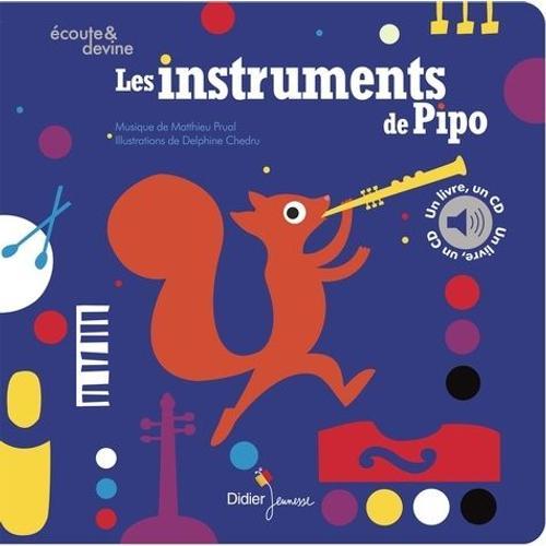 Les Instruments De Pipo - (1 Cd Audio)
