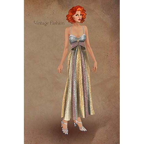 Vintage Fashion: Vintage Fashion: Writing Notebook, Diary, 1930 Gold Silver Dress Fashion Illustration, Fashionista Journal With Lined Page