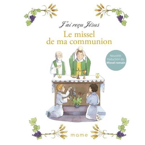 Le Missel De Ma Communion