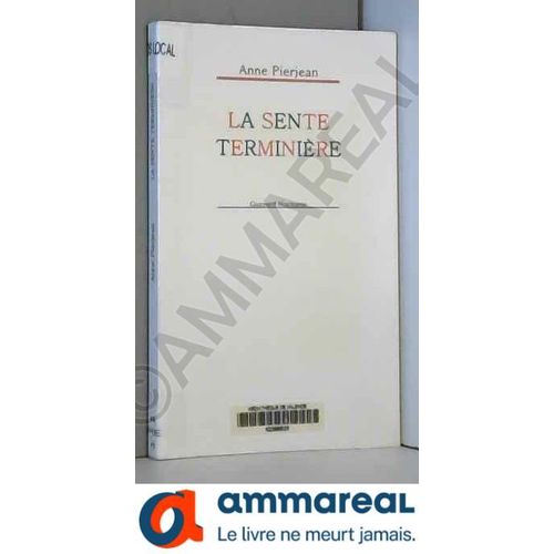 La Sente Terminière