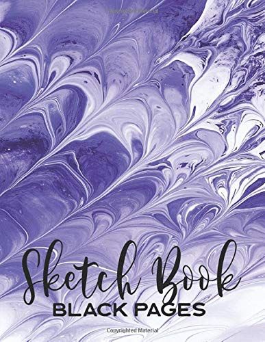 Sketch Book Black Pages: Diy Black Paper Journal For Sketching, Drawing, Doodling & Writing / Perfect For Metallic Gel Markers, Gel Ink Pens & Chalk / Purple & White Ink Art Cover Design