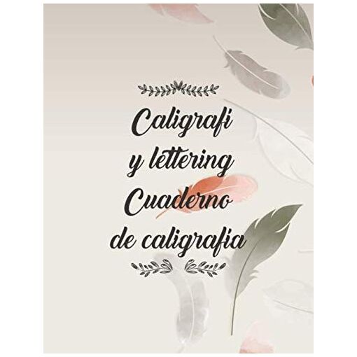 Caligrafi Y Lettering Cuaderno De Caligrafia: Plantilla De Carta Para ...